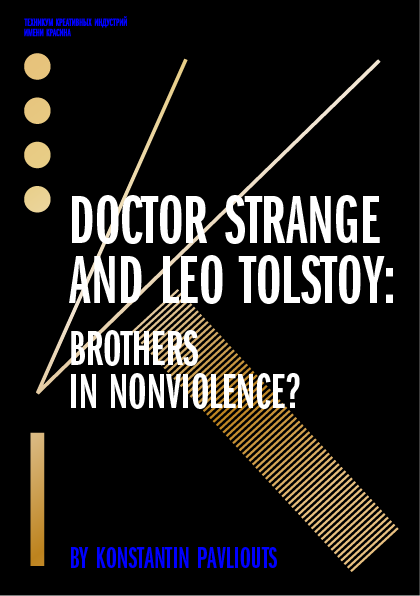 Doctor Strange and Leo Tolstoy: Brothers in Nonviolence?